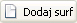 Dodaj surf
